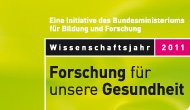 Das Wissenschaftsjahr 2011 Wissenschaftsjahr 2011 - Forschung für unsere Gesundheit